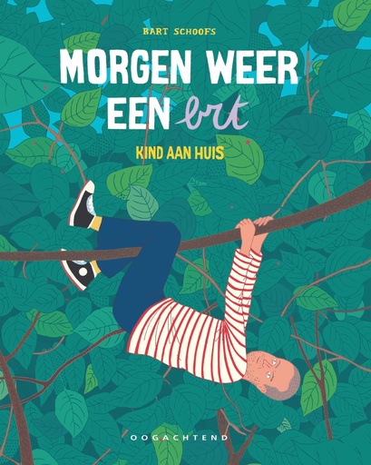[9789492672803] Morgen weer een brt - Kind aan huis